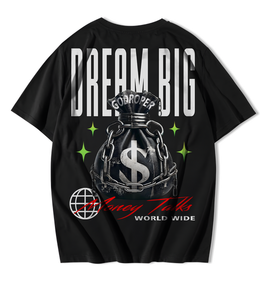 DREAM BIG Premium Heavy Fabric Oversized T-Shirt